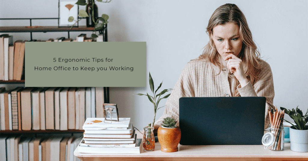 ergonomic tips for home office