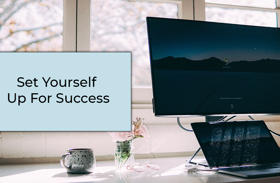 prepare yourself for success