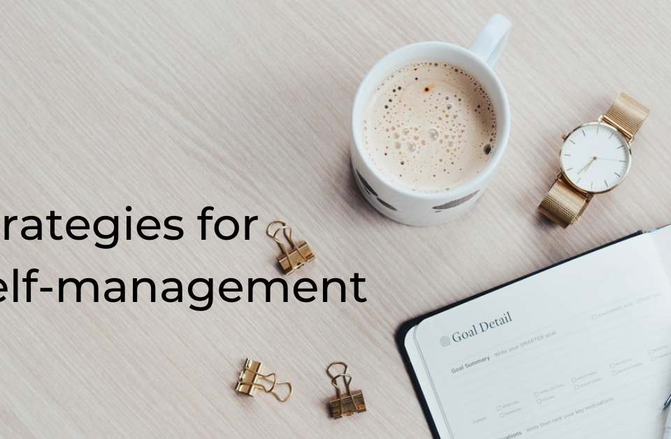 Strategies for Self-management