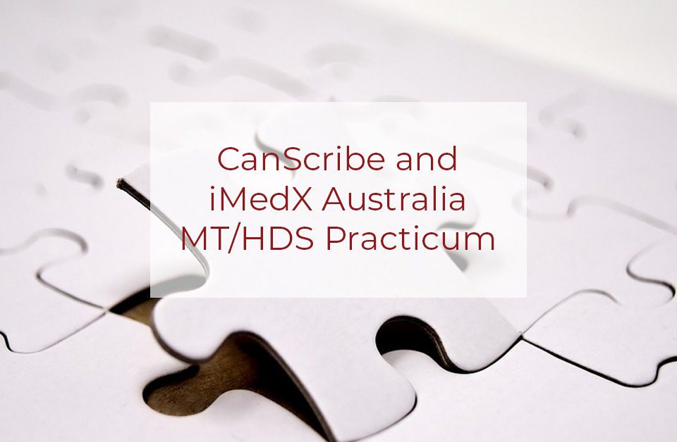 canscribe and imedx australia practicum