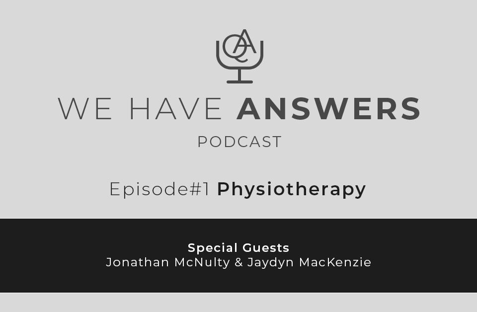 We Have Answers Podcast