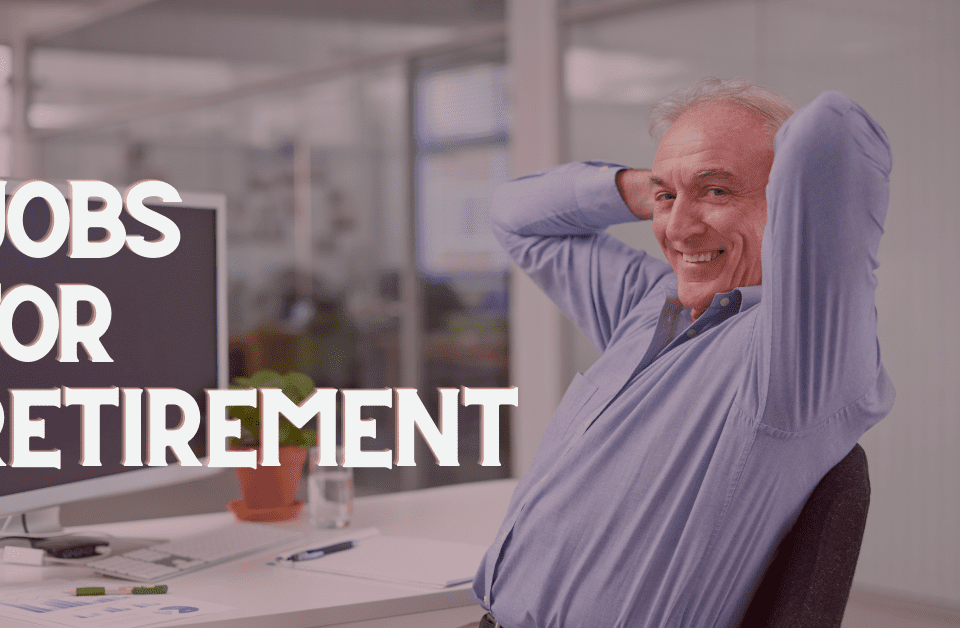 jobs for retirement