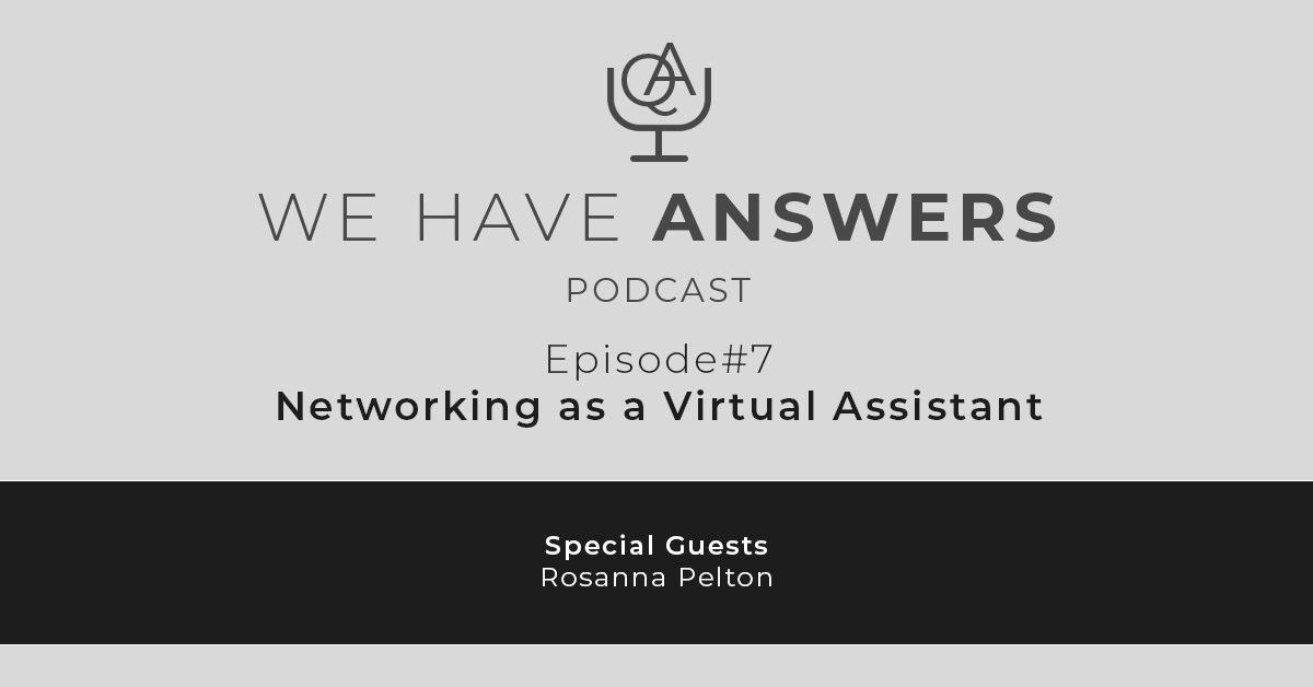 Networking as a Virtual Assistant